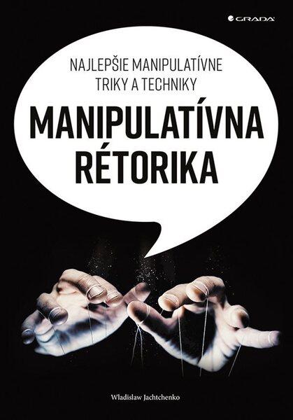 Manipulatívna rétorika - 978-80-271-2900-3