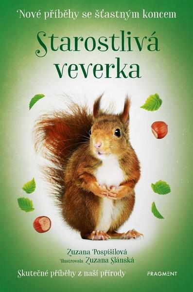 Starostlivá veverka - 978-80-253-4654-9