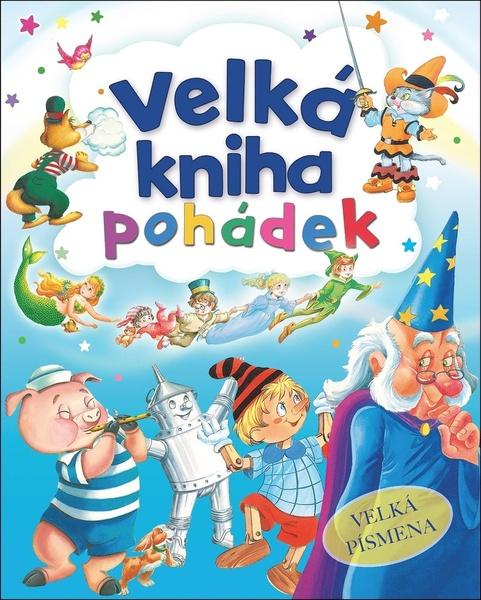 Velká kniha pohádek - 978-80-7567-611-5
