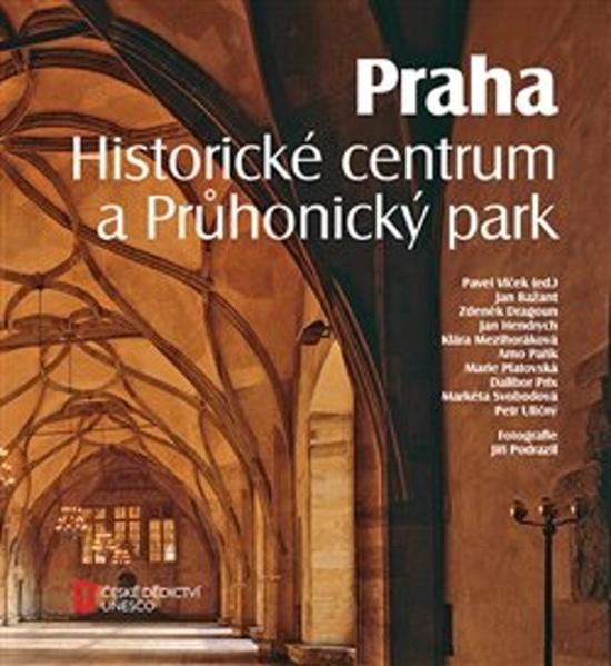 Praha Historické centrum a Průhonický park - 978-80-88258-21-6