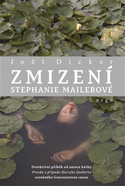 Zmizení Stephanie Mailerové - 978-80-257-2974-8