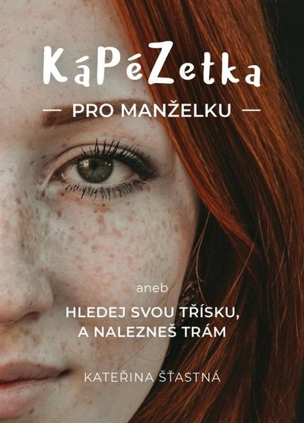 KáPéZetka pro manželku - 978-80-7295-260-1