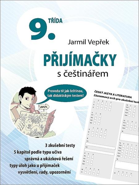 Přijímačky s češtinářem 9. třída - 978-80-266-1527-9
