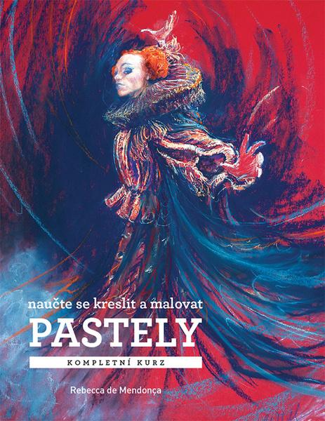 Pastely Kompletní kurz - 978-80-7413-415-9