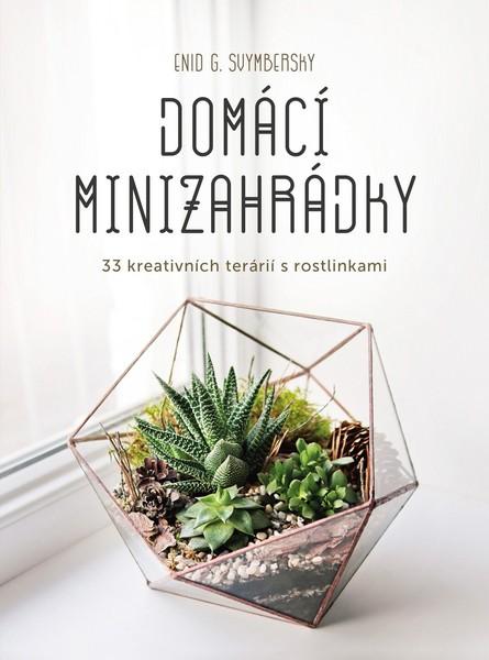 Domácí minizahrádky - 978-80-264-3077-3