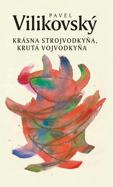 Krásna strojvodkyňa, krutá vojvodkyňa - 978-80-556-2768-7