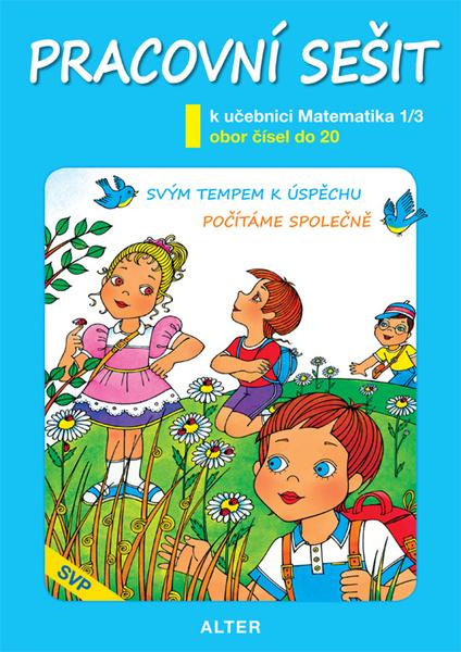Levně Pracovní sešit k učebnici Matematika 1/3