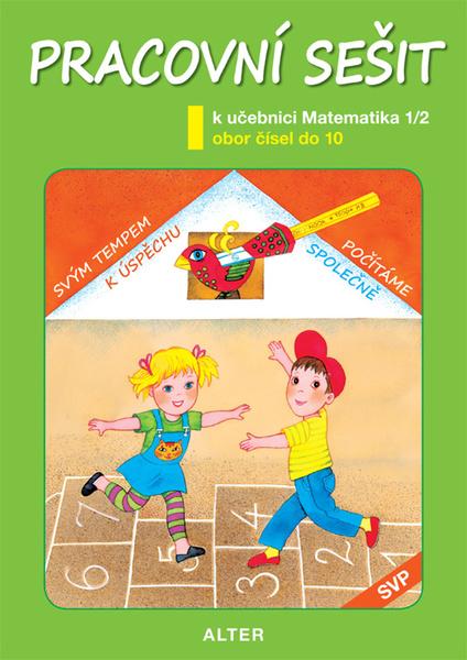 Levně Pracovní sešit k učebnici Matematika 1/2