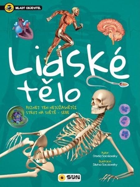 Lidské tělo Malý objevitel - 978-80-7567-388-6