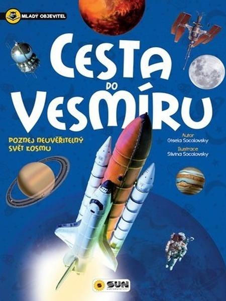 Cesta do vesmíru Mladý objevitel - 978-80-7567-389-3