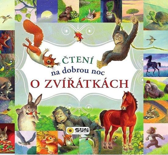 Čtení na dobrou noc o zvířátkách - 978-80-7567-507-1