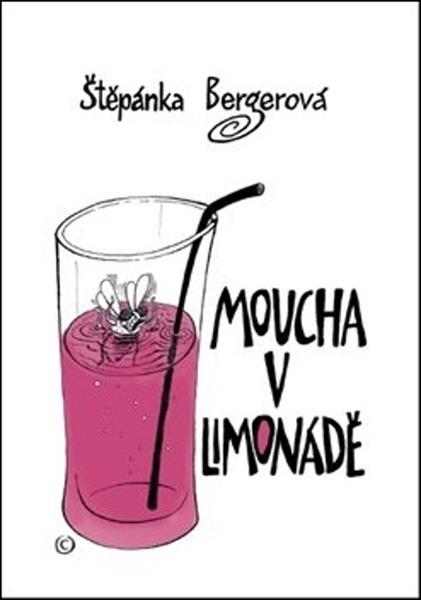 Moucha v limonádě - 978-80-270-5965-2