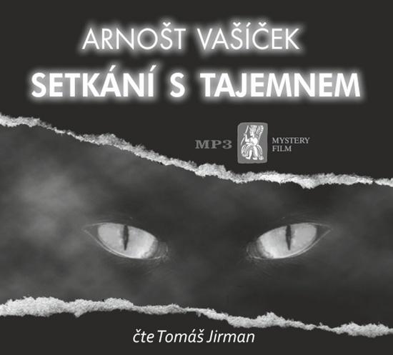 Levně Setkání s tajemnem