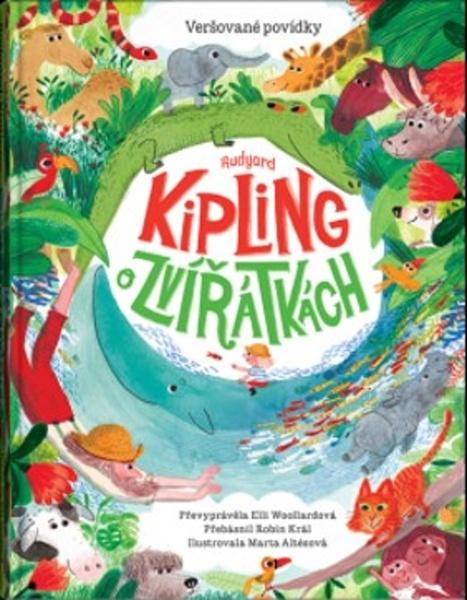 Levně Rudyard Kipling o zvířátkách