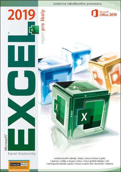 Excel 2019 nejen pro školy - 978-80-7402-385-9