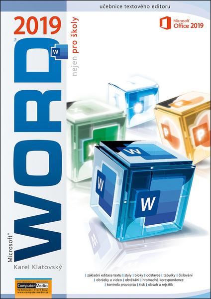 Word 2019 nejen pro školy - 978-80-7402-384-2