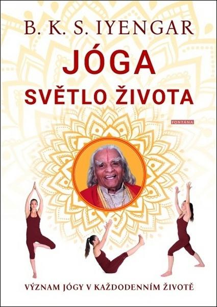 Jóga Světlo života - 978-80-7336-997-2