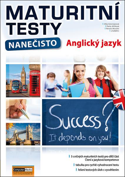 Levně Maturitní testy nanečisto Anglický jazyk