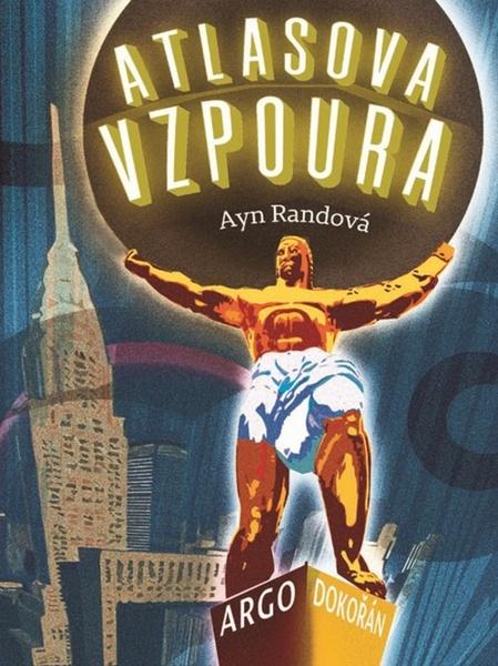 Atlasova vzpoura - 978-80-257-1297-9