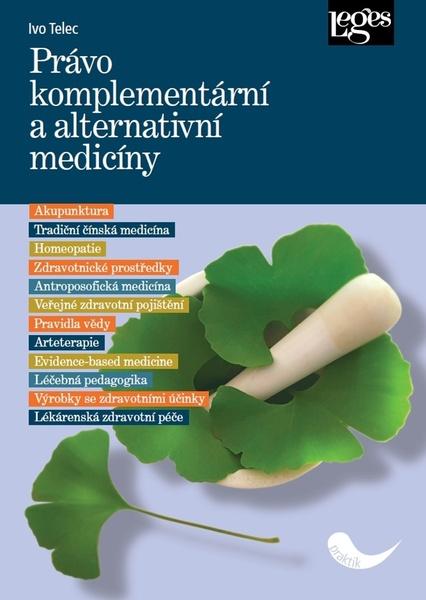 Levně Právo komplementární a alternativní medicíny