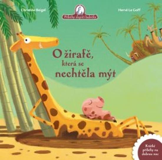 O žirafě, která se nechtěla mýt - 978-80-7642-534-7