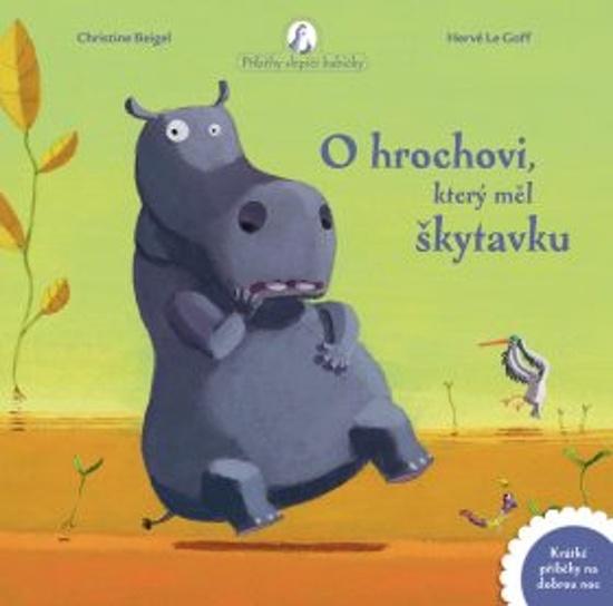 O hrochovi, který měl škytavku - 978-80-7642-533-0