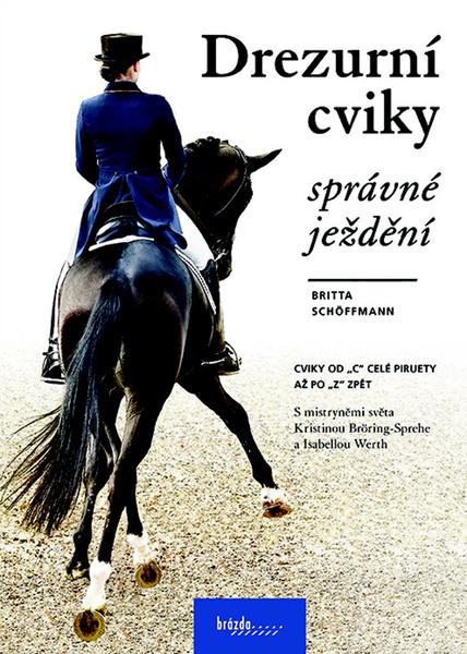 Levně Drezurní cviky Správné ježdění