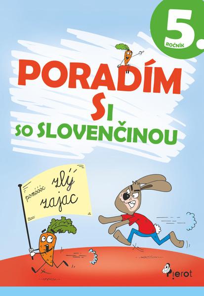 Poradím si so slovenčinou 5. ročník - 978-80-7353-696-1