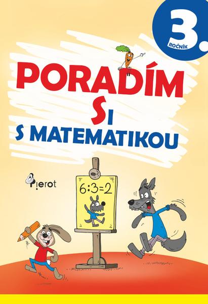 Poradím si s matematikou 3. ročník - 978-80-7353-698-5