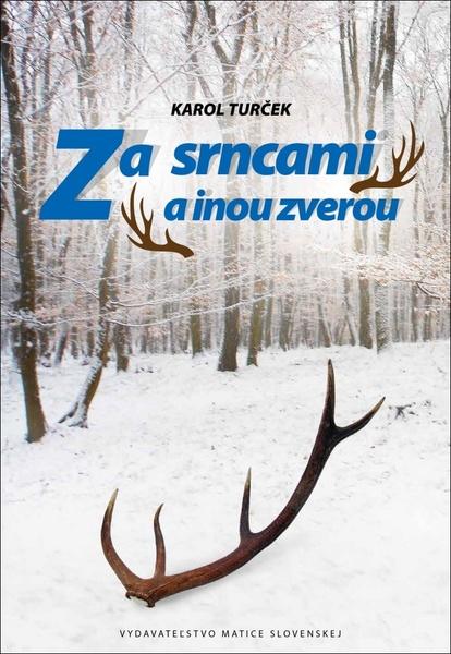 Za srncami a inou zverou - 978-80-8115-295-5