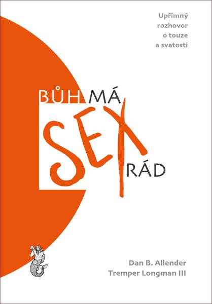 Levně Bůh má sex rád