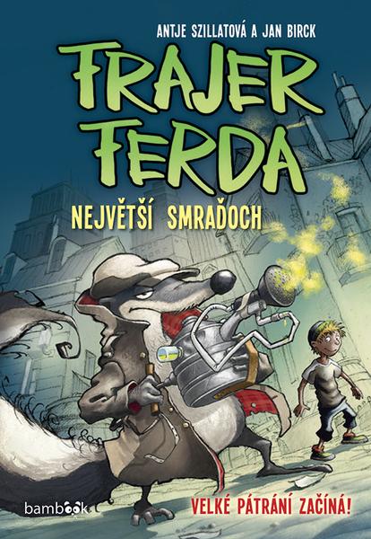 Frajer Ferda Největší smraďoch - 978-80-271-2524-1