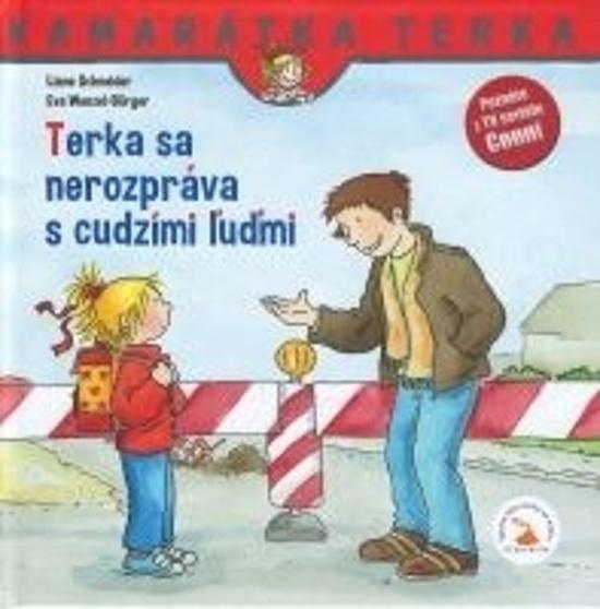 Levně Terka sa nerozpráva s cudzími ľuďmi