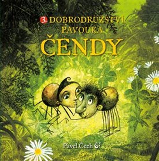 3. Dobrodružství pavouka Čendy - 978-80-87595-84-8