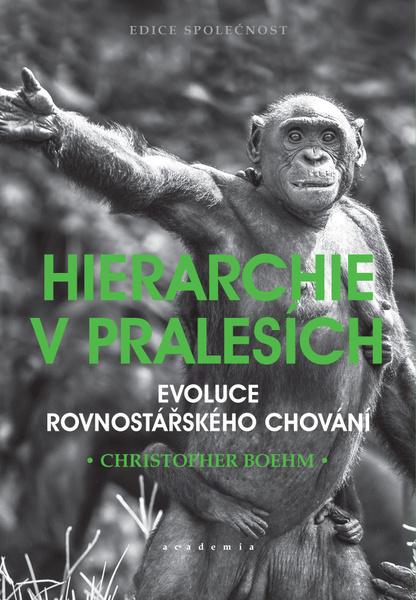 Levně Hierarchie v pralesích
