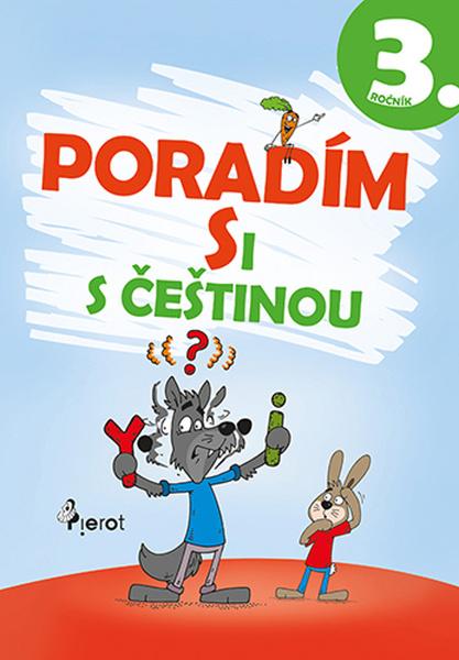 Poradím si s češtinou 3. ročník - 978-80-7353-686-2