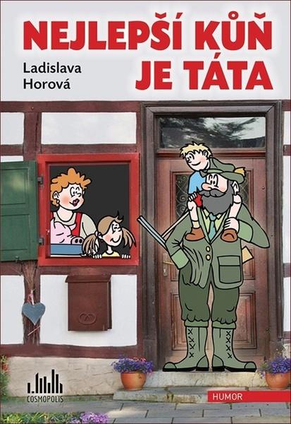 Levně Nejlepší kůň je táta
