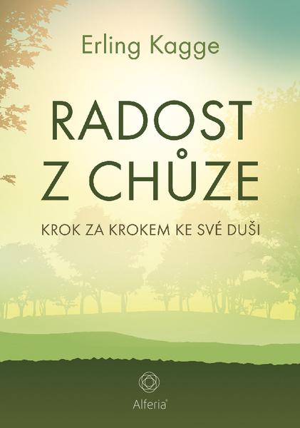Radost z chůze - 978-80-271-2081-9