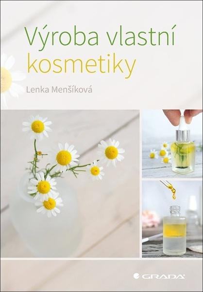 Levně Výroba vlastní kosmetiky