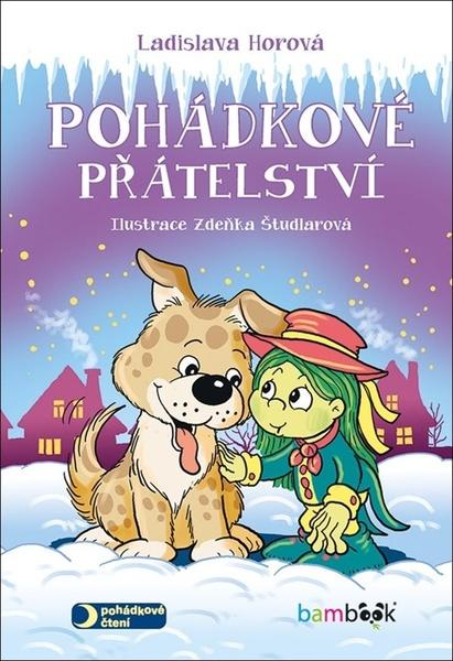 Pohádkové přátelství - 978-80-271-2514-2