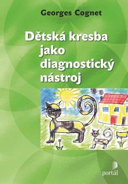 Dětská kresba jako diagnostický nástroj - 978-80-262-0499-2