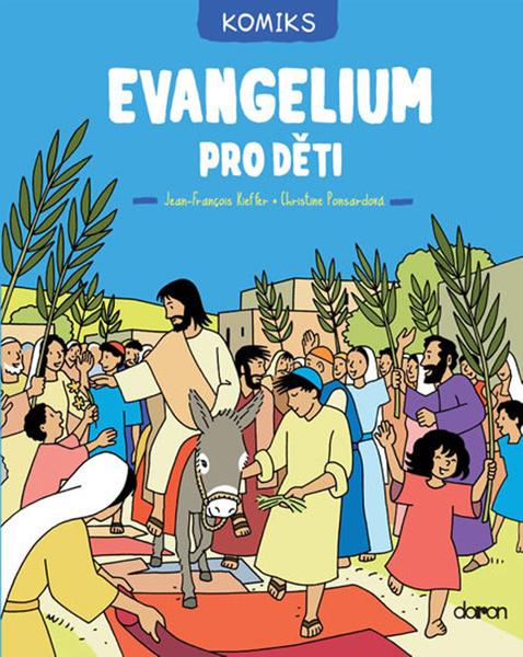 Evangelium pro děti - 978-80-7297-219-7