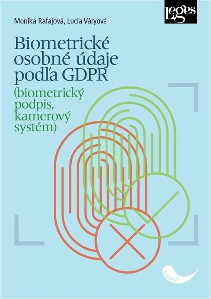 Levně Biometrické osobné údaje podľa GDPR