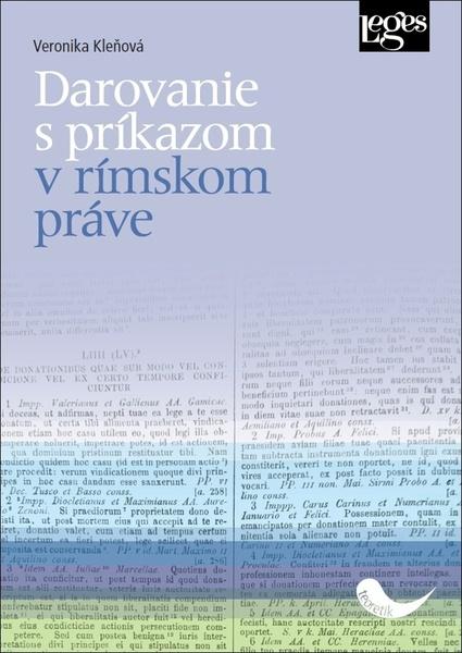 Darovanie s príkazom v rímskom práve - 978-80-7502-423-7