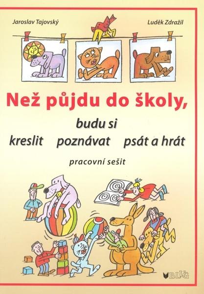 Než půjdu do školy - 978-80-7274-994-2