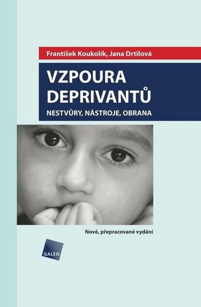 Vzpoura deprivantů - 978-80-7492-120-9