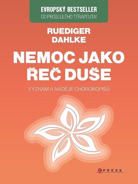 Nemoc jako řeč duše - 978-80-264-3083-4