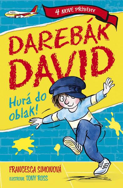 Darebák David Hurá do oblak! - 978-80-7595-343-8