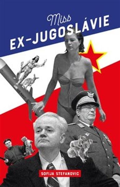 Levně Miss Ex-Jugoslávie