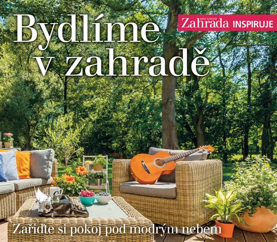 Bydlíme v zahradě - 978-80-87575-94-9
